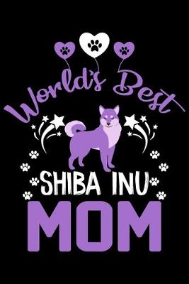 Book cover for World's best Shiba Inu mom