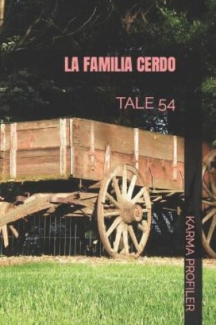 Cover of La Familia Cerdo