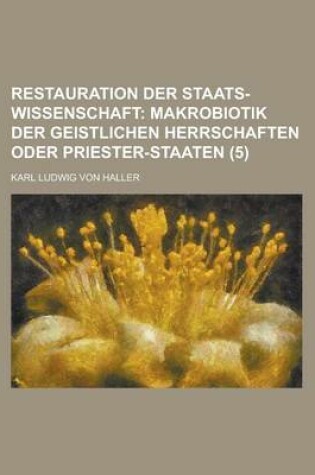 Cover of Restauration Der Staats-Wissenschaft (5)