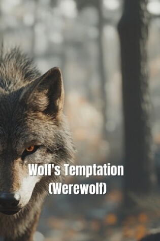 Cover of Wolf's Temptation (Werewolf)