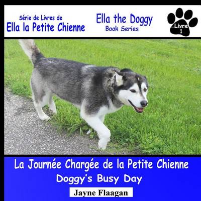 Book cover for La Journée Chargée de la Petite Chienne (Doggy's Busy Day)