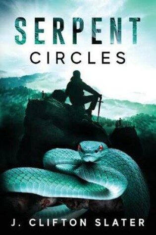 Cover of Serpent Circles
