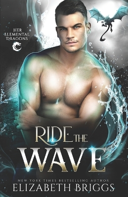 Ride The Wave by Elizabeth Briggs