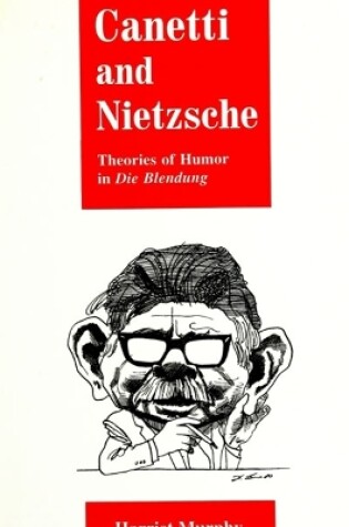 Cover of Canetti and Nietzsche