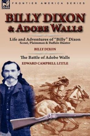 Cover of Billy Dixon & Adobe Walls