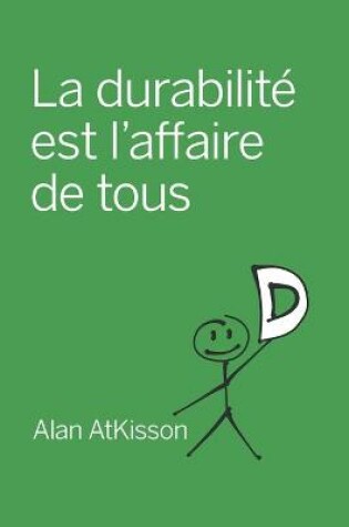 Cover of La durabilite est l'affaire de tous