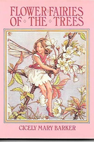 Cover of Flower Fairies of the Trees