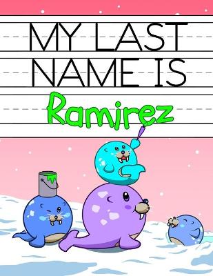 Book cover for My Last Name is Ramirez