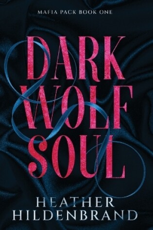 Cover of Dark Wolf Soul