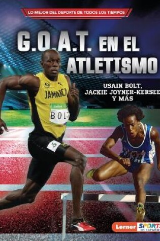 Cover of G.O.A.T. En El Atletismo (Track and Field's G.O.A.T.)