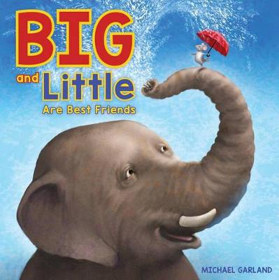 Book cover for Big and Little Are Best Friends