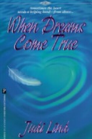 Cover of When Dreams Come True