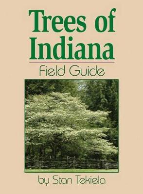Book cover for Trees of Indiana Field Guide