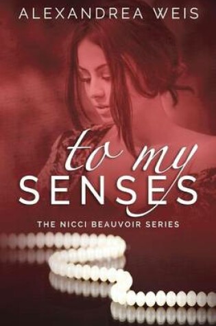 Cover of To My Senses