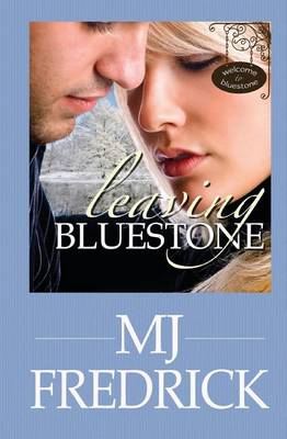 Book cover for Leaving BlueStone