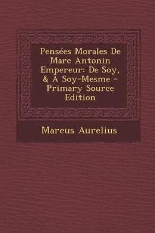 Cover of Pens es Morales de Marc Antonin Empereur
