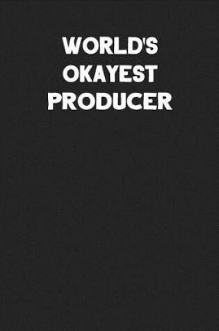 Cover of World's Okayest Producer