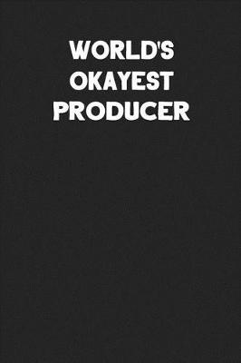 Book cover for World's Okayest Producer