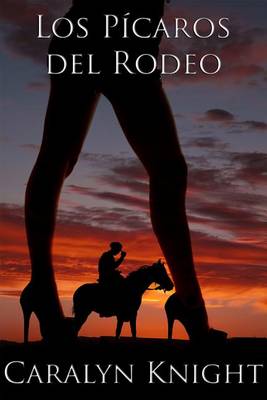 Book cover for Los Picaros del Rodeo
