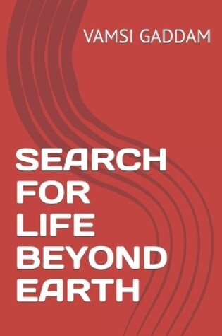 Cover of Search for Life Beyond Earth
