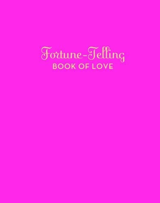 Book cover for Fortune-Telling Book of Love