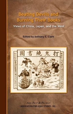 Book cover for Beating Devils and Burning Their Books - Views of China, Japan, and the West