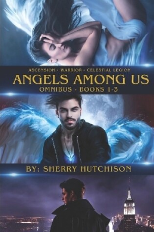 Cover of Ascension . Warrior . Celestial Legion . Angels Among Us