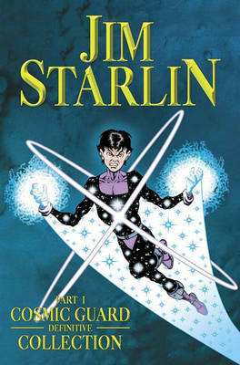 Book cover for Jim Starlin's Cosmic Guard