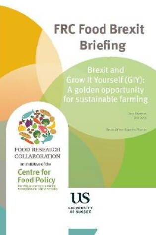Cover of FRC food Brexit briefing: Brexit and Grow It Yourself (GIY)