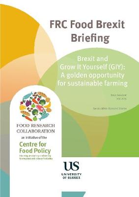 Book cover for FRC food Brexit briefing: Brexit and Grow It Yourself (GIY)