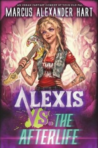 Cover of Alexis vs. the Afterlife