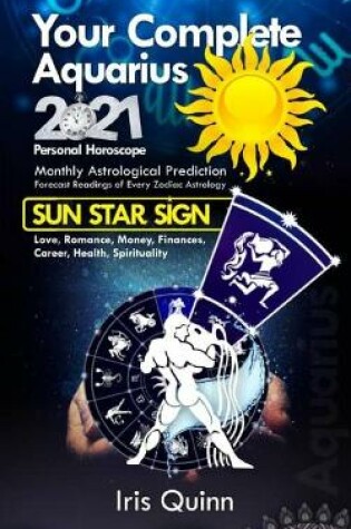 Cover of Your Complete Aquarius 2021 Personal Horoscope