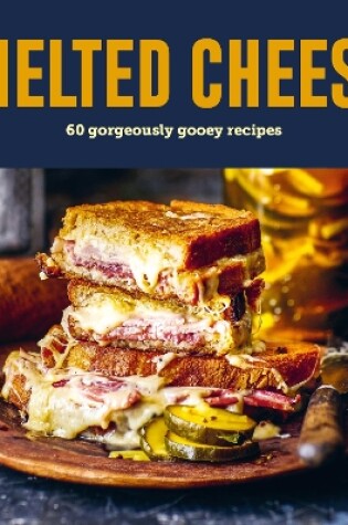 Cover of Melted Cheese