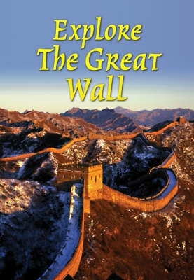 Book cover for Explore the Great Wall