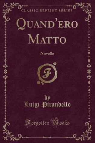 Cover of Quand'ero Matto