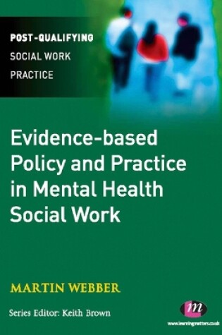 Cover of Evidence-based Policy and Practice in Mental Health Social Work