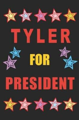 Cover of Tyler for President