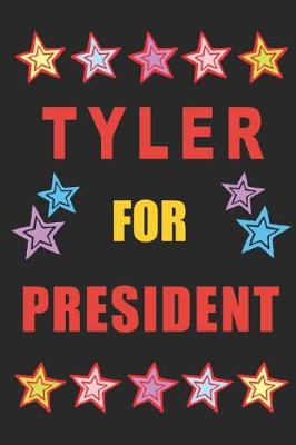Book cover for Tyler for President