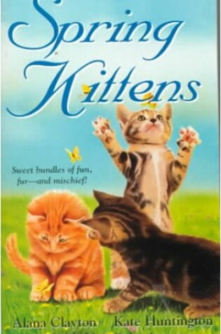 Cover of Spring Kittens