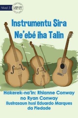 Cover of Stringed Instruments - Instrumentu Sira Ne'ebé Iha Talin