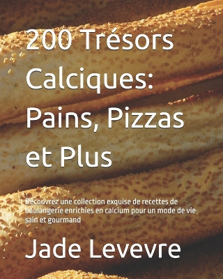 Book cover for 200 Trésors Calciques