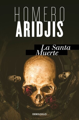 Book cover for La santa muerte/Holy Death