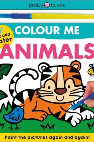 Cover of Colour Me Animals