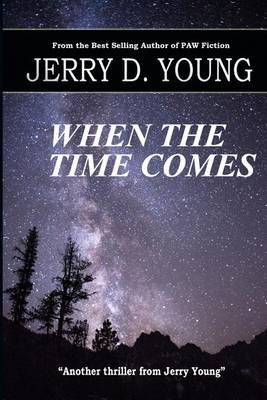 Book cover for When the Time Comes