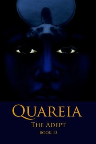 Cover of Quareia the Adept Book Thirteen