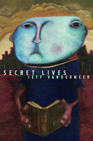 Cover of Strange Tales Of Secret Lives