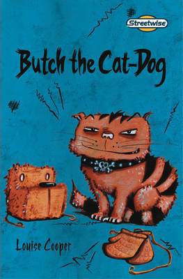 Book cover for Streetwise Butch the Cat-Dog