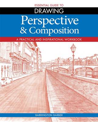 Book cover for Essential Guide to Drawing: Perspective & Composition