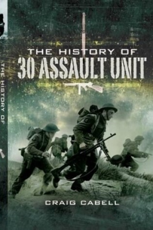 Cover of History of 30 Assault Unit: Ian Fleming's Red Indians