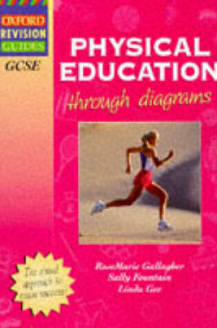 Cover of GCSE Physical Education Through Diagrams